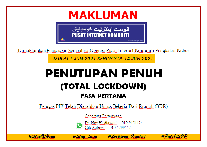 NOTIS PENUTUPAN LOCKDOWN FASA 1 2021