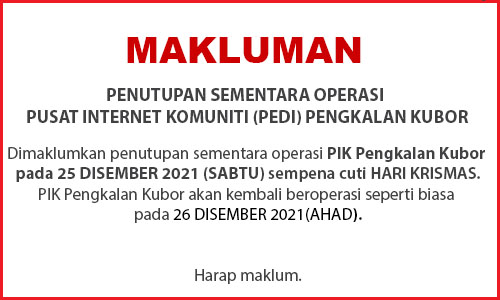 NOTIS PENUTUPAN CUTI KRISMAS 2021