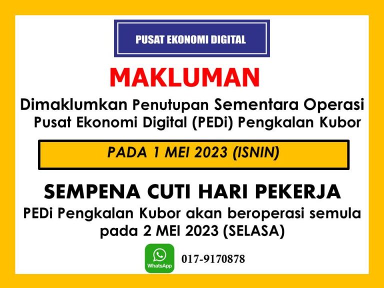 NOTIS PENUTUPAN PEDI CUTI HARI PEKERJA